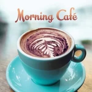 Morning Cafe by Various Artists CD Album