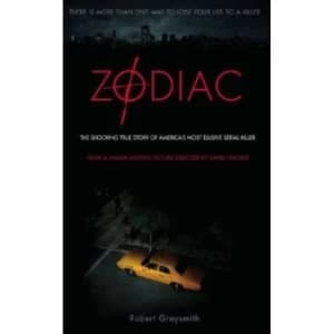 Zodiac: The Shocking True Story of America's Most Bizarre Mass Murderer by Robert Graysmith (Paperback, 2007)