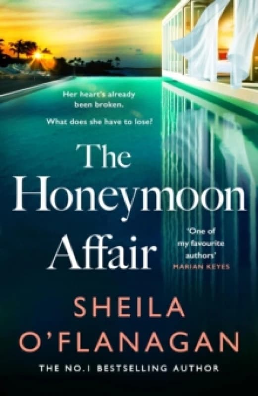 The Honeymoon Affair. Hardback. By Sheila OFlanagan Books