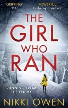 The Girl Who Ran by Nikki Owen Book