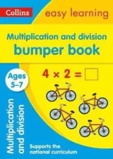 Multiplication and Division Bumper Book Ages 5-7 : Ideal for Home Learning