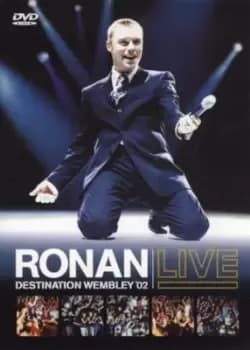 Ronan Keating Live - Destination Wembley 02 - DVD