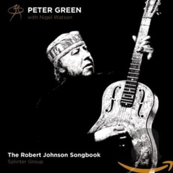 Peter Green - The Robert Johnson Songbook CD
