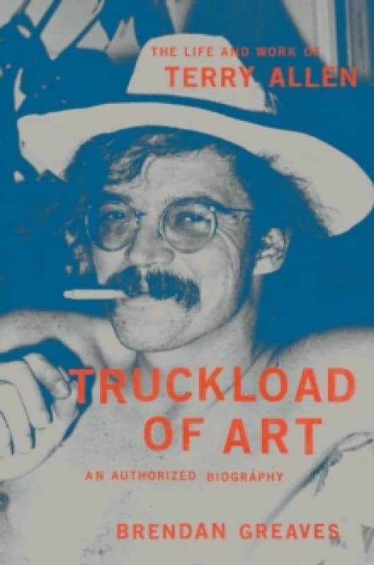 Truckload of Art. Hardback. By Brendan Greaves Books