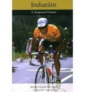 Indurain by Javier Garcia Sanchez Paperback