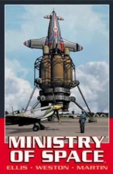 Ministry of Space by Warren Ellis and Chris Weston and Laura Martin Paperback