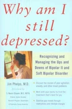 Why Am I Still Depressed by Jim Phelps Paperback