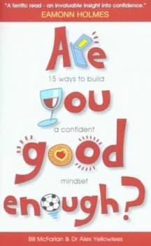 Are You Good Enough by Bill Mcfarlan Paperback