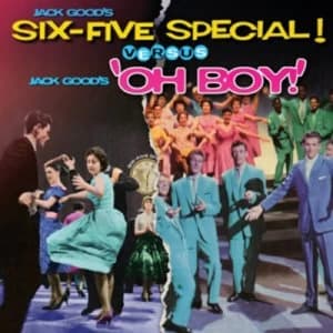 Jack Goods Six-five Special Versus Jack Goods Oh Boy by Various Artists CD Album