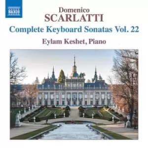 Domenico Scarlatti Complete Keyboard Sonatas - Volume 22 by Domenico Scarlatti CD Album