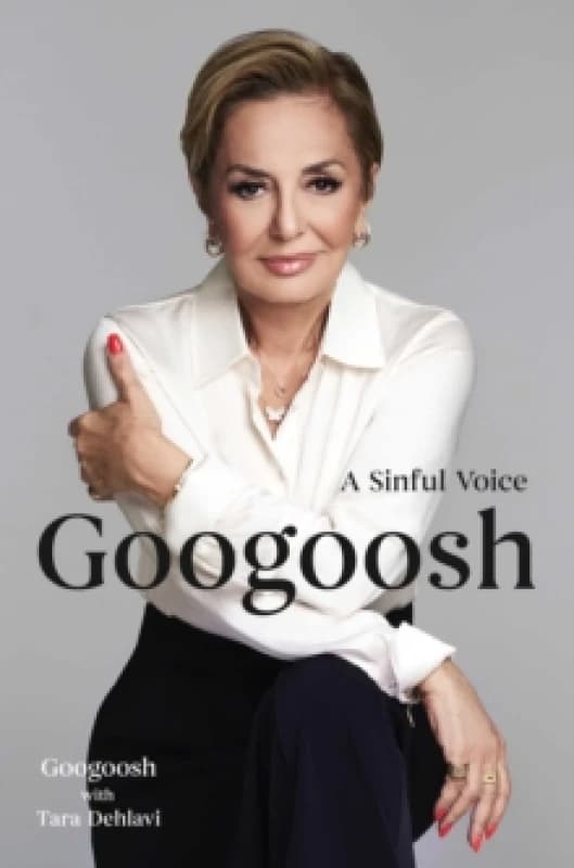 Googoosh : A Sinful Voice Hardback