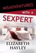 misadventures with a sexpert volume 29