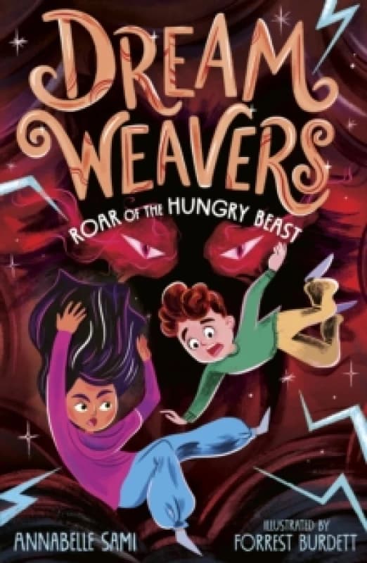 Dreamweavers: Roar of the Hungry Beast Paperback / softback