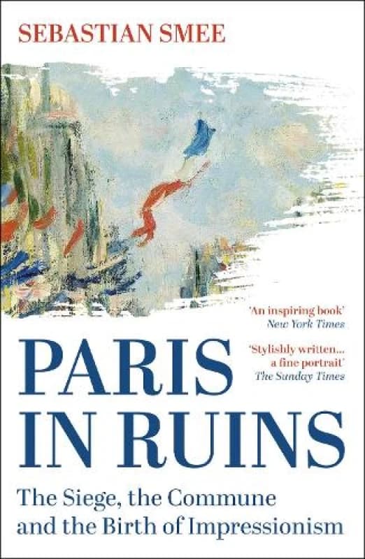 Paris in Ruins. Paperback. By Sebastian Smee Books