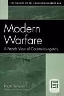 modern warfare a french view of counterinsurgency