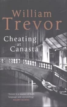 Cheating at Canasta by William Trevor Hardback
