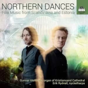 Northern Dances Folk Music from Scandinavia and Estonia by Gunnar Idenstam CD Album
