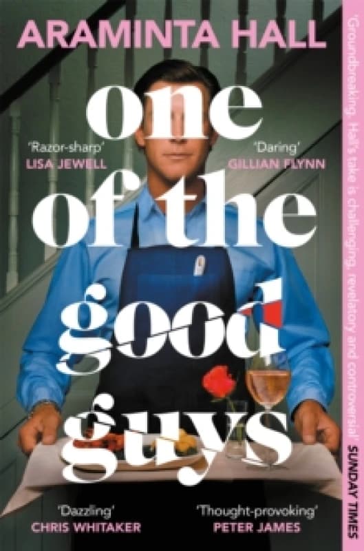 One of the Good Guys. Paperback. By Araminta Hall Books