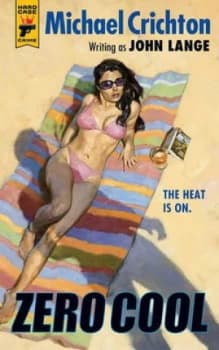 Zero Cool by Michael Crichton Book