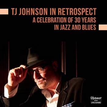 TJ Johnson - TJ Johnson in Retrospect CD
