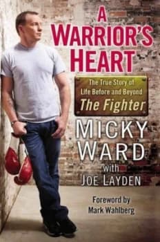A Warriors Heart by Micky Ward Paperback