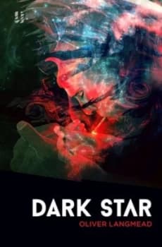 Dark Star by Oliver Langmead Paperback