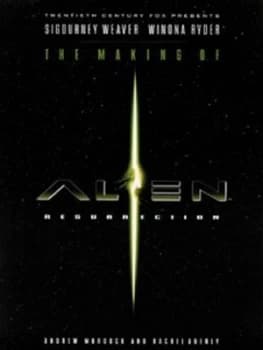 The Making of Alien Resurrection by Andrew Murdock and Rachel Aberly Paperback