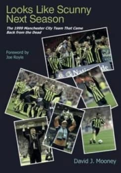 Looks like Scunny Next Season by David James Mooney Paperback