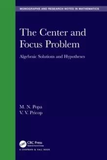 The Center and Focus Problem : Algebraic Solutions and Hypotheses