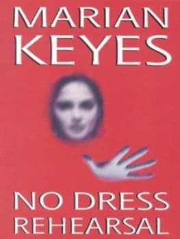No Dress Rehearsal by Marian Keyes Paperback