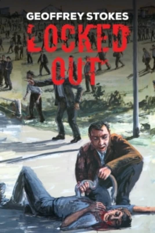 Locked Out. Paperback. By Geoffrey Stokes Books