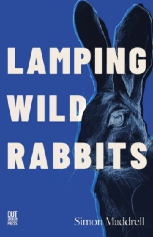 Lamping Wild Rabbits. Paperback. By Simon Maddrell Books