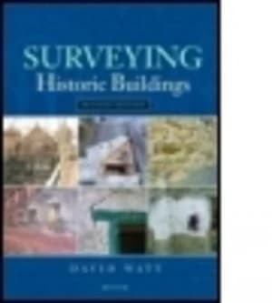 Surveying historic buildings by David Watt