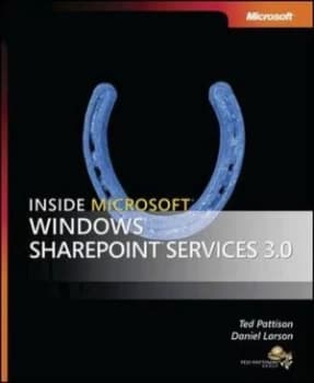 Inside Microsoft Windows Sharepoint Services 3.0 by Daniel Larson Book