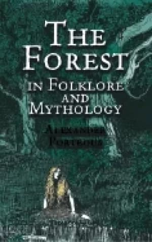 forest in folklore and mythology