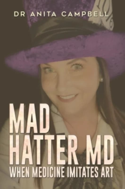 Mad Hatter MD. Paperback. By Anita Campbell Books