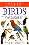 birds of southern south america and antarctica first edition