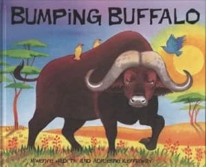 Bumping Buffalo by Mwenye Hadithi Hardback