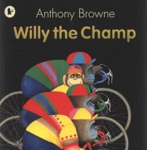 Willy the Champ by Anthony Browne Paperback