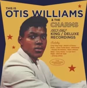 Singing the Blues by Otis Williams and The Charms CD Album