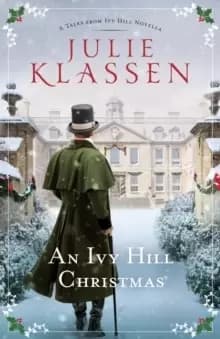 An Ivy Hill Christmas : A Tales from Ivy Hill Novella