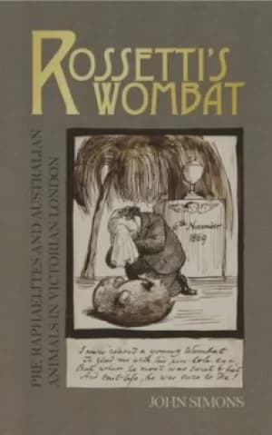 Rossettis wombat by John Simons