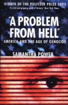 A Problem from Hell by Samantha Power Book