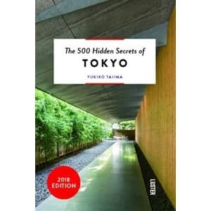 The 500 Hidden Secrets of Tokyo Paperback / softback 2018