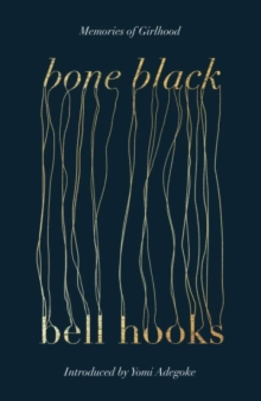 Bone Black. Paperback. By bell hooks Books