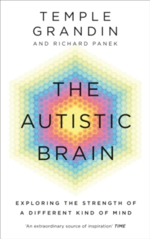 The Autistic Brain by Temple Grandin Paperback