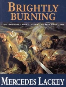 Brightly Burning by Mercedes Lackey Paperback