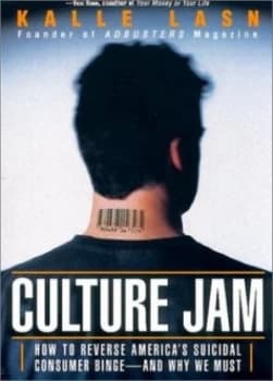 Culture Jam by Kalle Lasn Paperback