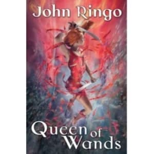 Queen of Wands by John Ringo (Hardback, 2012)