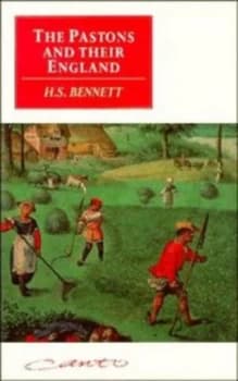 The Pastons and Their England by H. S. Bennett Book